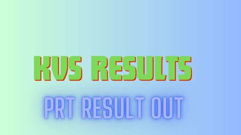 KVS RESULTS OUT NOW